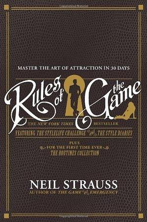 Rules of the Game by Neil Strauss by Neil Strauss, Neil Strauss