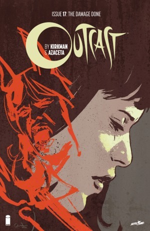 Outcast #17 by Robert Kirkman