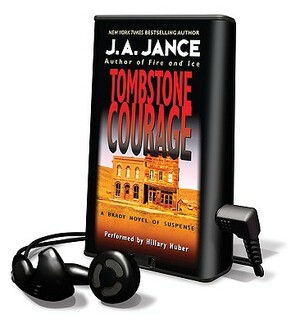 Tombstone Courage by J.A. Jance