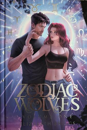 Zodiac Wolves Vol. 1 by Elizabeth Briggs