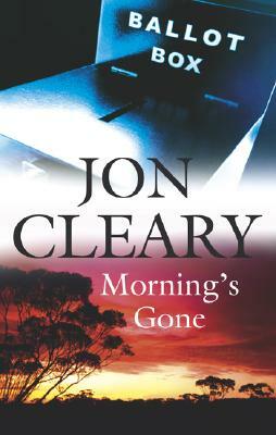 Morning's Gone by Jon Cleary