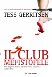 Il Club Mefistofele by Tess Gerritsen, Adria Tissoni