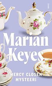 Mercy Closen mysteeri by Marian Keyes