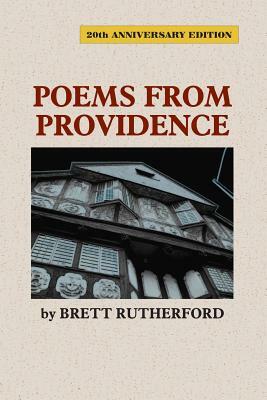 Poems from Providence by Brett Rutherford