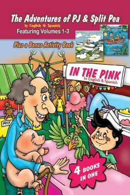 The Adventures of PJ and Split Pea In the Pink in English & Spanish by S. D. Moore