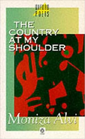 The Country at My Shoulder by Moniza Alvi