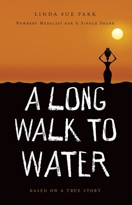 A Long Walk to Water by Linda Sue Park