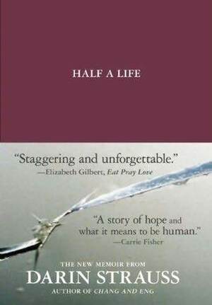 Half a Life by Darin Strauss