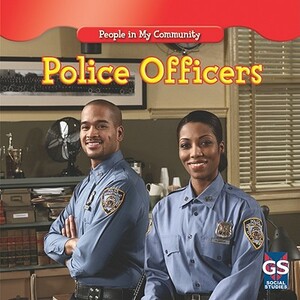 Police Officers by Jacqueline Laks Gorman