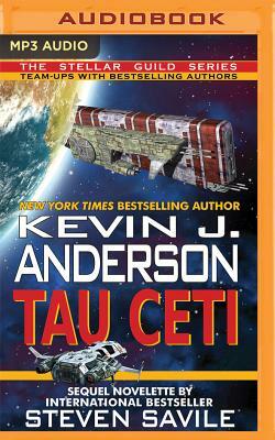Tau Ceti by Steven Savile, Kevin J. Anderson