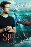 Siren's Call by Clementine Fraser