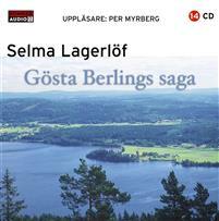 Gösta Berlings Saga by Selma Lagerlöf