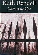 Gatens nøkler by Ruth Rendell