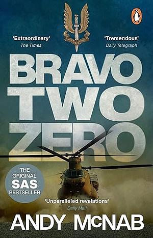 Bravo Two Zero by Andy McNab