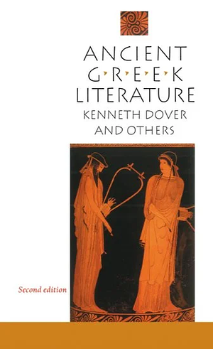 Ancient Greek Literature by Kenneth James Dover