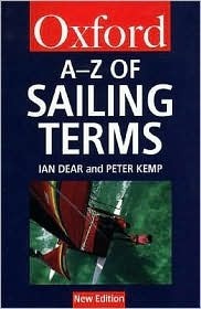 An A-Z of Sailing Terms by Ian Dear