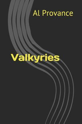 Valkyries by Al Provance