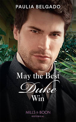 May the Best Duke Win by Paulia Belgado