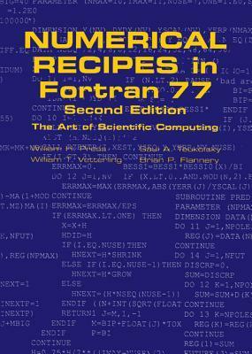 Numerical Recipes in FORTRAN 77: The Art of Scientific Computing by Brian P. Flannery, William H. Press, Saul A. Teukolsky