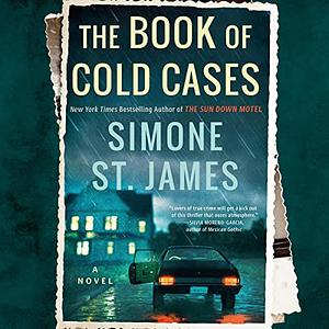 The Book of Cold Cases by Simone St. James