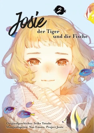 Josie, der Tiger und die Fische 2 by Seiko Tanabe
