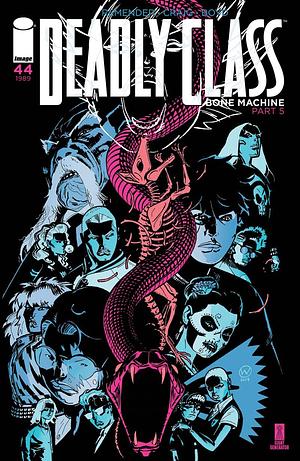 Deadly Class #44 by Rick Remender