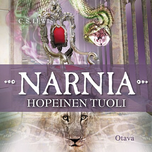 Hopeinen tuoli by C.S. Lewis