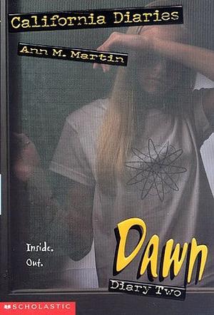 Dawn: Diary 2 by Ann M. Martin, Jeanne Betancourt