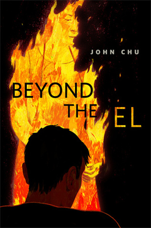 Beyond the El by John Chu