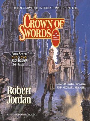 A Crown of Swords by Robert Jordan, Michael Kramer, Kate Reading