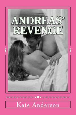 Andreas' Revenge by Kate Anderson