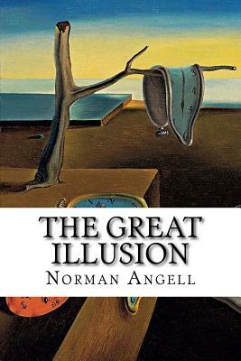 The Great Illusion by Norman Angell