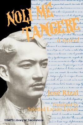 Noli Me Tangere by José Rizal