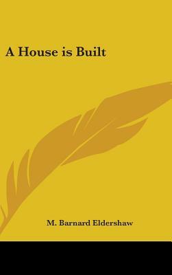 A House is Built by M. Barnard Eldershaw