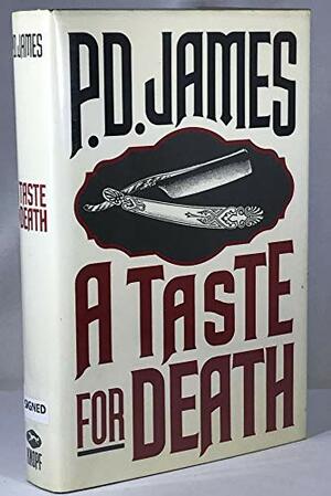A Taste For Death by P.D. James