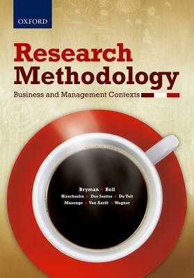 Research Methodology: Business and Management Contexts by Emma Bell, Philip Hirschsohn, Alan Bryman