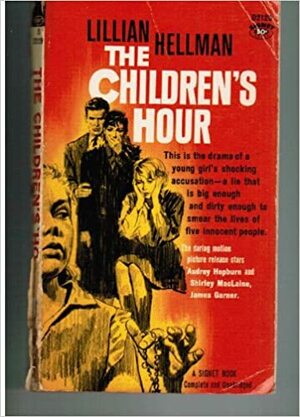 The Children's Hour by Lillian Hellman