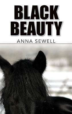 Black Beauty by Anna Sewell