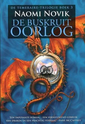 De Buskruitoorlog by Naomi Novik