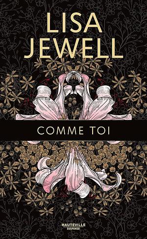 Comme toi by Lisa Jewell