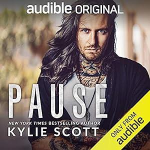 Pause by Kylie Scott