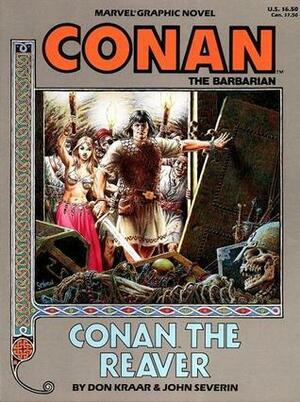 Conan the Barbarian: Conan the Reaver by Don Kraar, John Severin