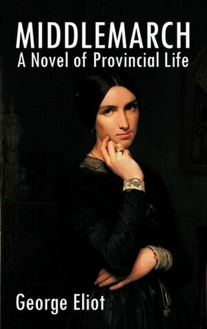 Middlemarch by George Eliot