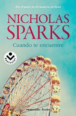 Cuando Te Encuentre by Nicholas Sparks