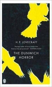 The Dunwich Horror and Other Stories by H.P. Lovecraft