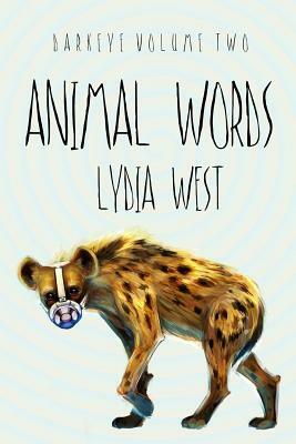 Animal Words by Lydia West