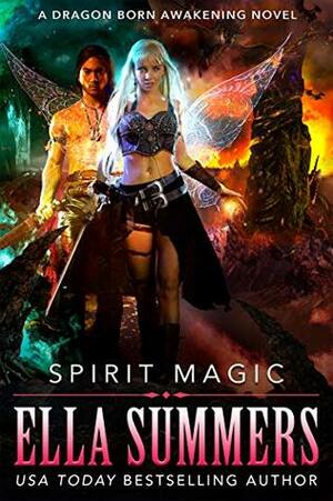 Spirit Magic by Ella Summers