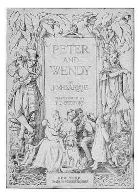 Peter and Wendy by J.M. Barrie