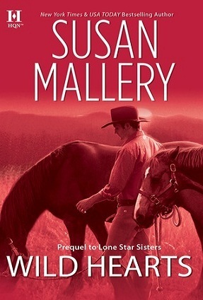 Wild Hearts by Susan Mallery