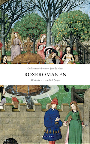 Roseromanen by Jean de Meun, Guillaume de Lorris